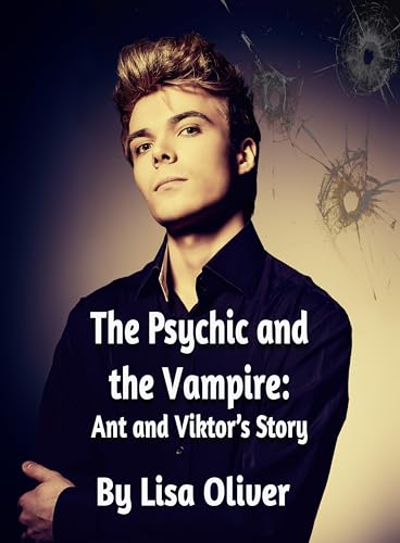 The-Psychic-and-The-Vampire--Ant-and-Viktor's-Story-by-Lisa-Oliver-PDF-EPUB.jpg