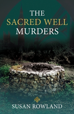 The-Sacred-Well-Murders-by-Susan-Rowland-PDF-EPUB.jpg