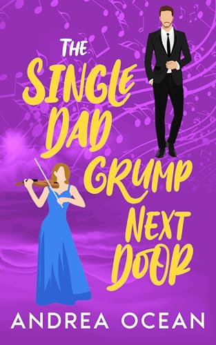 The-Single-Dad-Grump-Next-Door--A-Small-Town-Enemies-To-Lovers-Sweet-Romance-by-Andrea-Ocean-PDF-EPUB.jpg