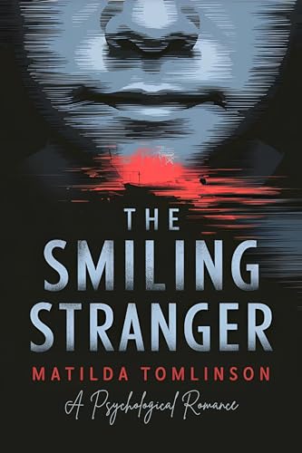 The-Smiling-Stranger--A-Psychological-Romance-by-Matilda-Tomlinson-PDF-EPUB.jpg