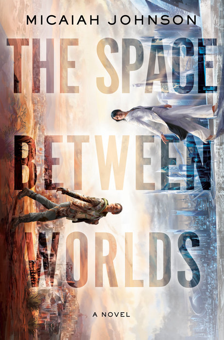 The-Space-Between-Worlds-by-Micaiah-Johnson-PDF-EPUB.jpg