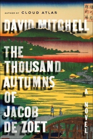 The-Thousand-Autumns-of-Jacob-de-Zoet-by-David-Mitchell-PDF-EPUB.jpg