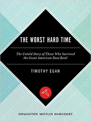 The-Worst-Hard-Time--The-Untold-Story-of-Those-Who-Survived-the-Great-American-Dust-Bowl-by-Timothy-Egan-PDF-EPUB.jpg