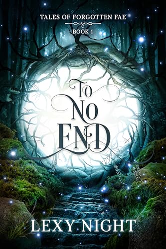 To-No-End--Tales-of-Forgotten-Fae-by-Lexy-Night-PDF-EPUB.jpg