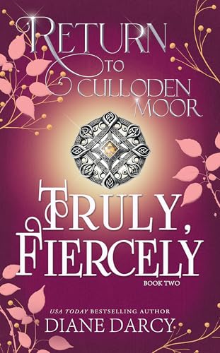 Truly-Fiercely--Return-to-Culloden-Moor-Book-2-by-Diane-Darcy-PDF-EPUB.jpg