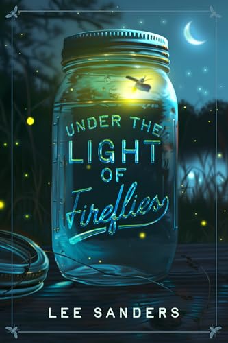 Under-the-Light-of-Fireflies-by-Lee-Sanders-PDF-EPUB.jpg