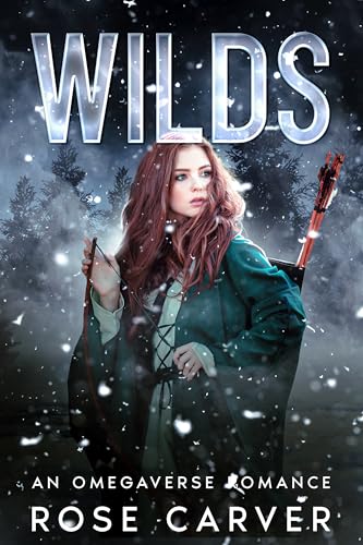 WILDS--An-omegaverse-romance-by-Rose-Carver-PDF-EPUB.jpg