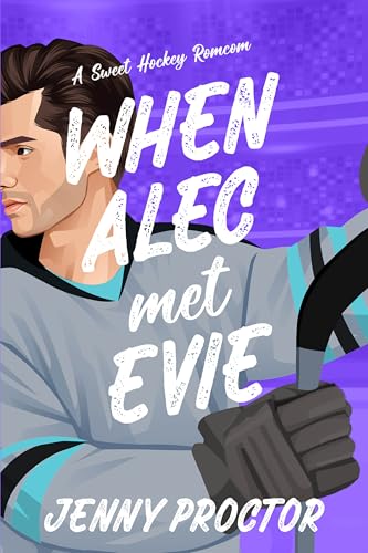 When-Alec-Met-Evie-by-Jenny-Proctor-PDF-EPUB.jpg