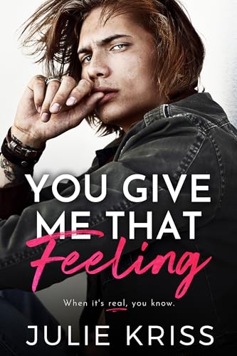 You-Give-Me-That-Feeling-by-Julie-Kriss-PDF-EPUB.jpg