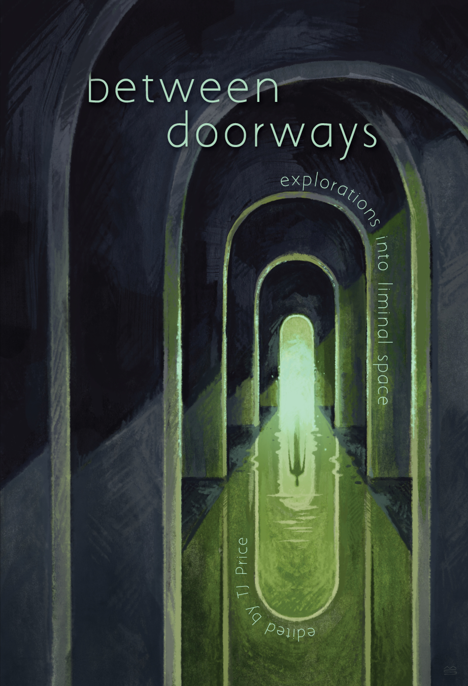 between-doorways--explorations-into-liminal-space-by-TJ-Price-PDF-EPUB.jpg