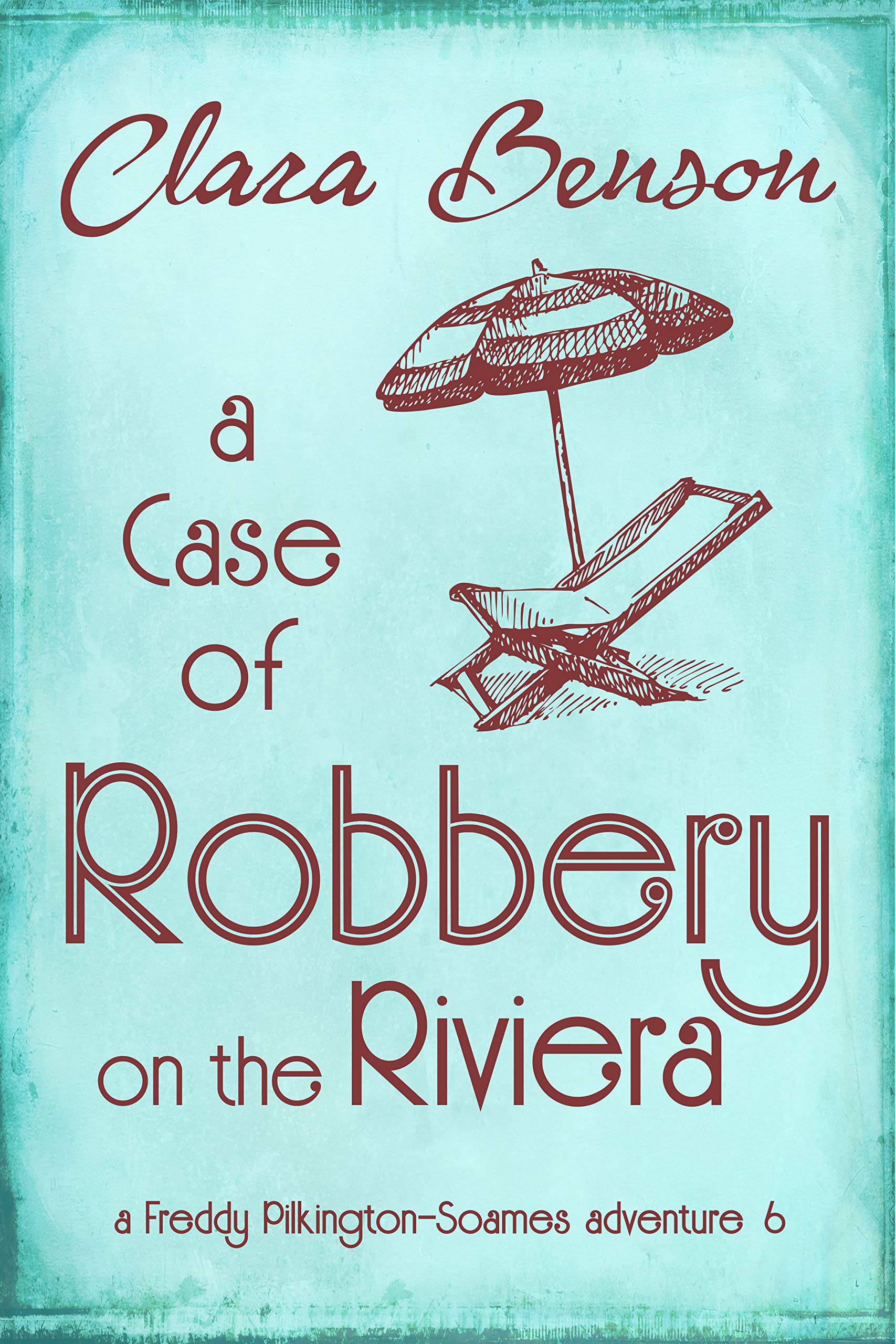 A-Case-of-Robbery-on-the-Riviera-by-Clara-Benson-PDF-EPUB.jpg