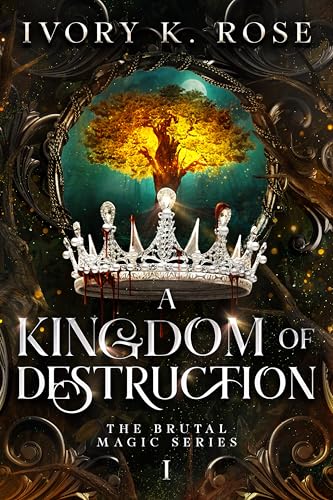 A-Kingdom-of-Destruction-by-Ivory-K-Rose-PDF-EPUB.jpg