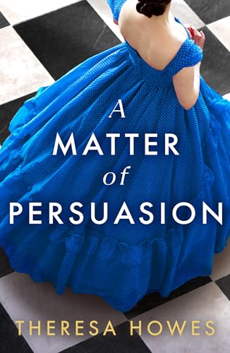 A-Matter-of-Persuasion-by-Theresa-Howes-PDF-EPUB.jpg