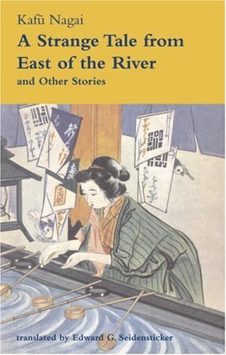 A-Strange-Tale-from-East-of-the-River-and-Other-Stories-by-Kafū-Nagai-PDF-EPUB.jpg