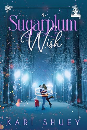 A-Sugarplum-Wish--A-Clean-and-Wholesome-Christmas-Romance-by-Kari-Shuey-PDF-EPUB.jpg