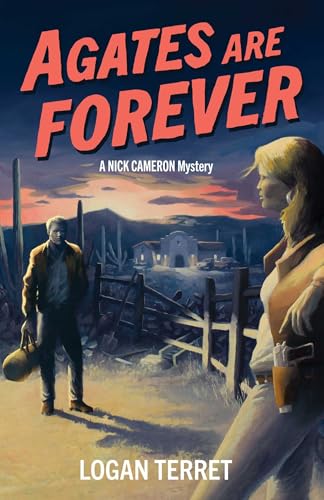 Agates-Are-Forever--A-Nick-Cameron-Mystery-by-Logan-Terret-PDF-EPUB.jpg