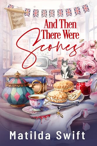 And-Then-There-Were-Scones-by-Matilda-Swift-PDF-EPUB.jpg