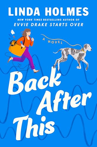 Back-After-This-by-Linda-Holmes-PDF-EPUB.jpg