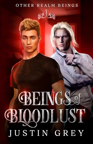 Beings-Of-Bloodlust-by-Justin-Grey-PDF-EPUB.jpg