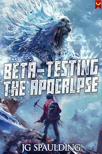 Beta-Testing-the-Apocalypse--A-LitRPG-Adventure-by-JG-Spaulding-PDF-EPUB.jpg