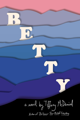 Betty-by-Tiffany-McDaniel-PDF-EPUB.jpg