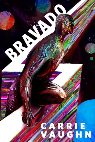 Bravado-by-Carrie-Vaughn-PDF-EPUB.jpg