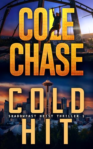 Cold-Hit--Shadowfast--The-Valiant-Thrillogy-Book-1-by-Cole-Chase-PDF-EPUB.jpg