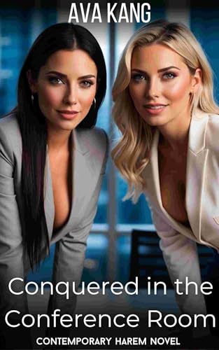 Conquered-in-the-Conference-Room--A-Contemporary-Harem-Novel-by-Ava-Kang-PDF-EPUB.jpg