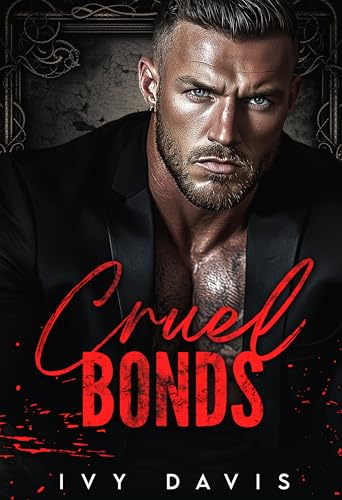 Cruel-Bonds--A-Dark-Mafia-MC-Romance-by-Ivy-Davis-PDF-EPUB.jpg