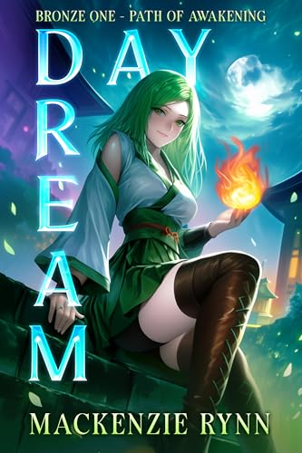 DayDream--Bronze-One--Path-of-Awakening-by-MacKenzie-Rynn-PDF-EPUB.jpg