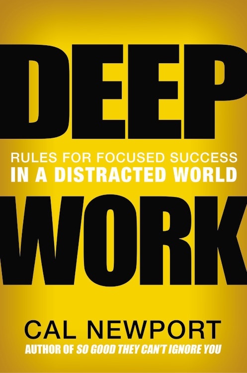 Deep-Work--Rules-for-Focused-Success-in-a-Distracted-World-by-Cal-Newport-PDF-EPUB.jpg