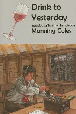 Drink-to-Yesterday-by-Manning-Coles-PDF-EPUB.jpg