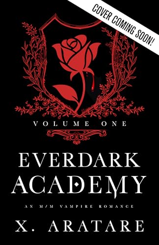 Ever-Dark-Academy-(Volume-1)--An-M-M-Vampire-Romance-by-X-Aratare-PDF-EPUB.jpg