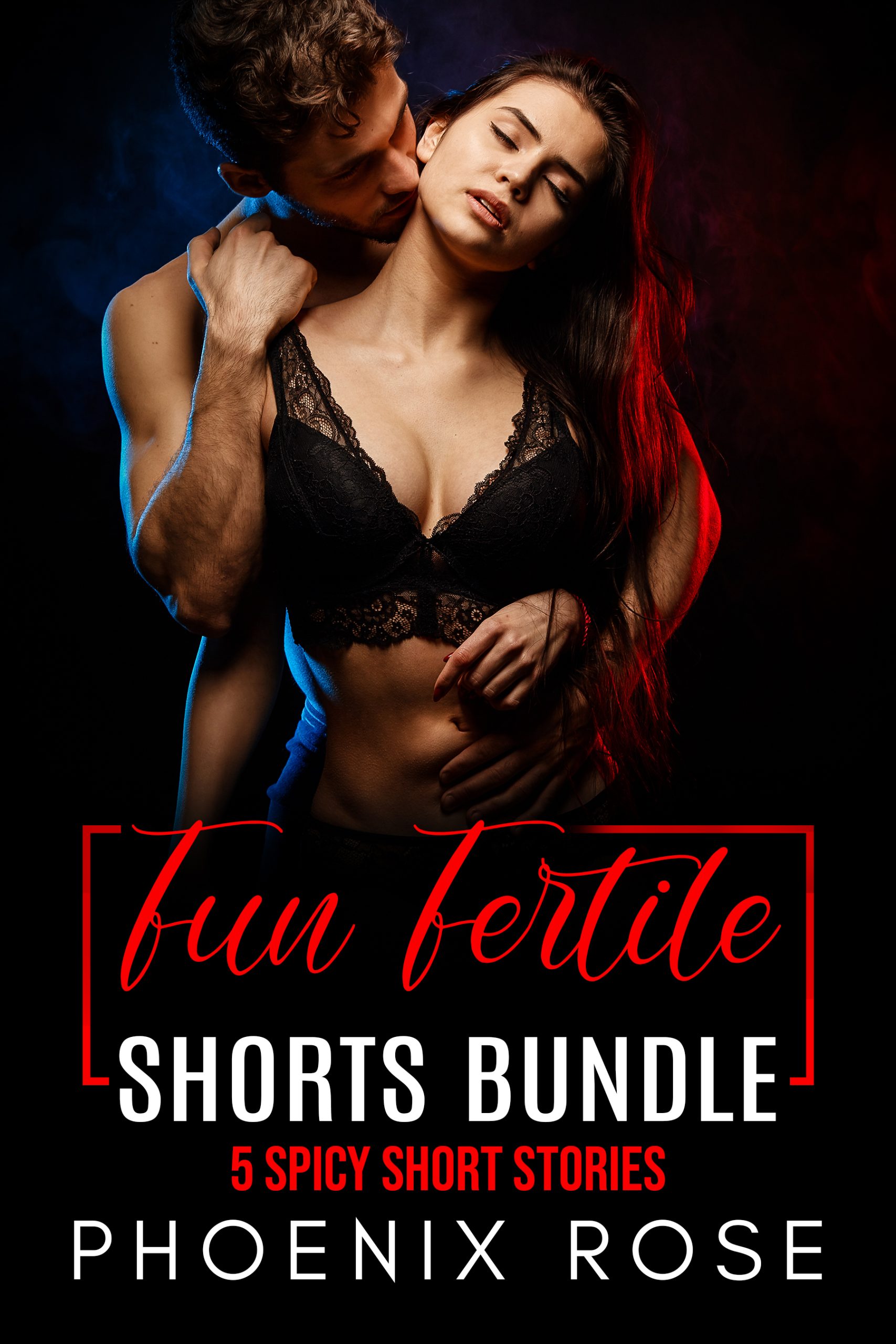 Fun-Fertile-Shorts-Bundle--5-spicy-short-stories-by-Phoenix-Rose-PDF-EPUB.jpg