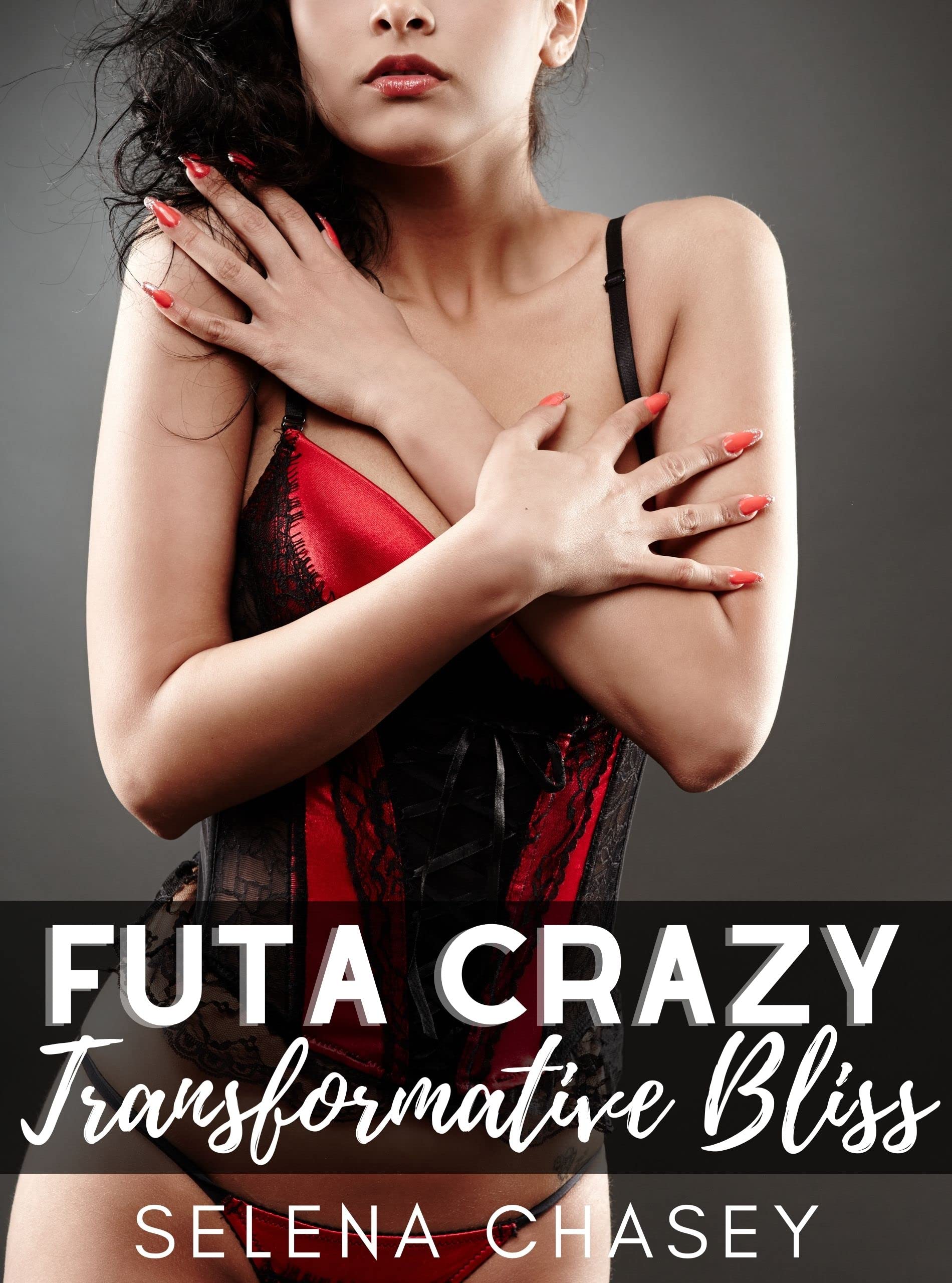 Futa-Crazy--Transformative-Bliss-by-Selena-Chasey-PDF-EPUB.jpg