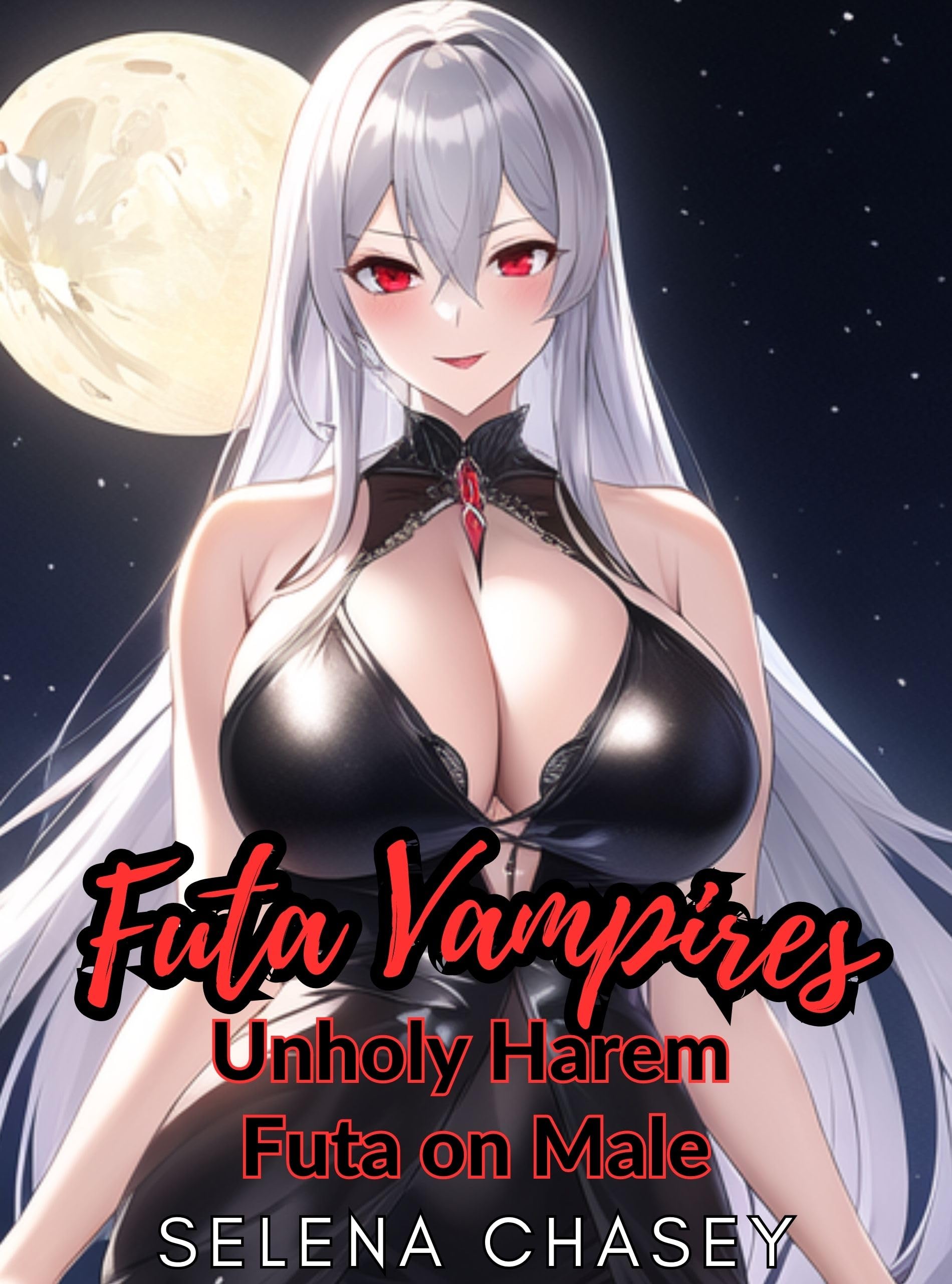 Futa-Vampires--Unholy-Harem-by-Selena-Chasey-PDF-EPUB.jpg