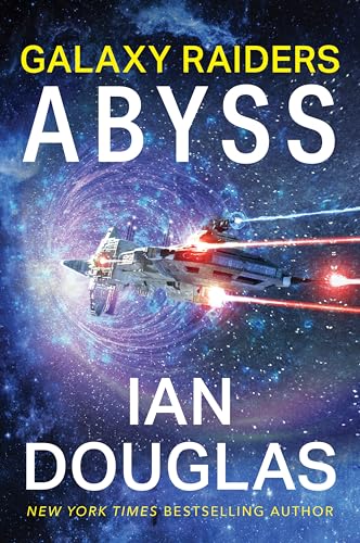 Galaxy-Raiders--Abyss--Gripping-Military-Sci-Fi-with-a-Mind-Bending-Twist-Perfect-for-Winter-2025-Join-the-Battle-for-Humanity's-Future-by-Ian-Douglas-PDF-EPUB.jpg