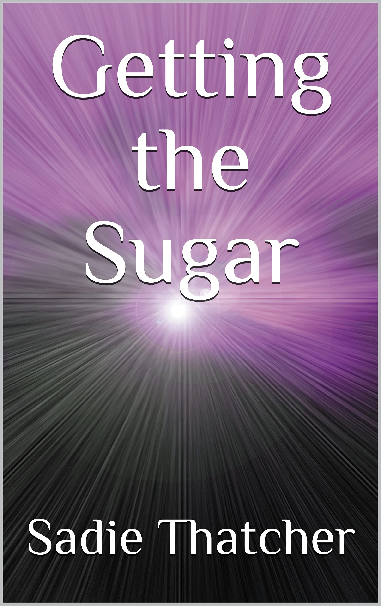 Getting-the-Sugar-by-Sadie-Thatcher-PDF-EPUB.jpg