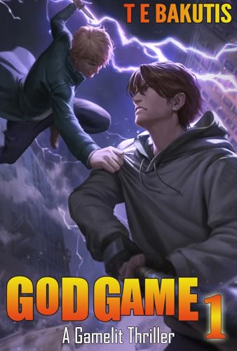 God-Game-1--A-Gamelit-Thriller-by-TE-Bakutis-PDF-EPUB.jpg