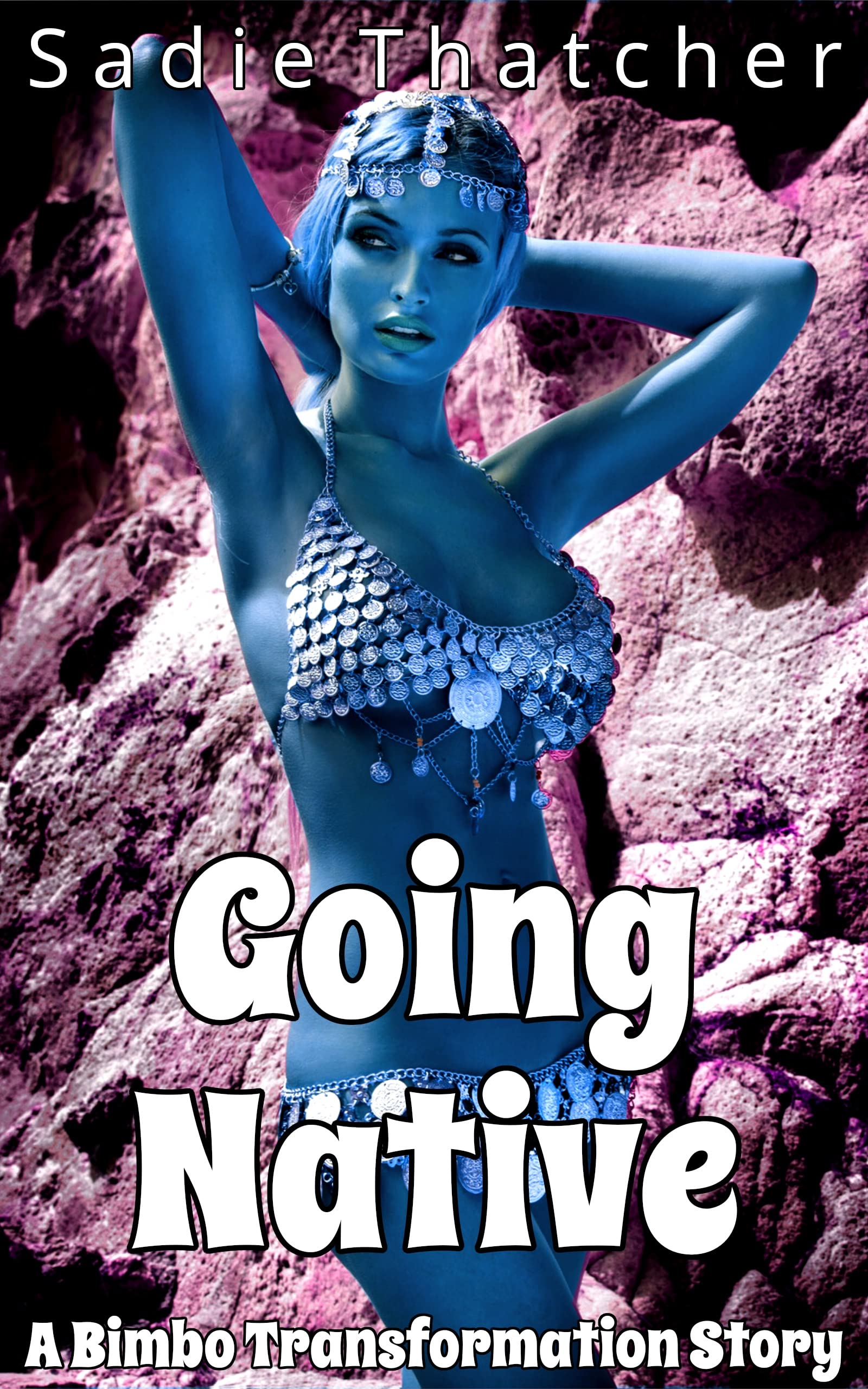 Going-Native--A-Bimbo-Transformation-Story-by-Sadie-Thatcher-PDF-EPUB.jpg