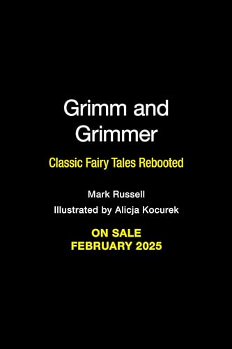 Grimm-and-Grimmer--Classic-Fairy-Tales-Rebooted-by-Mark-Russell-PDF-EPUB.jpg