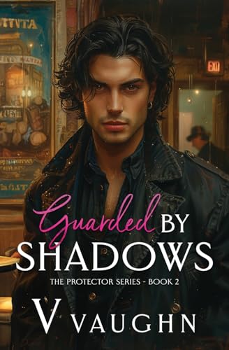 Guarded-by-Shadows--Forced-Proximity-Mafia-Romance-by-V-Vaughn-PDF-EPUB.jpg