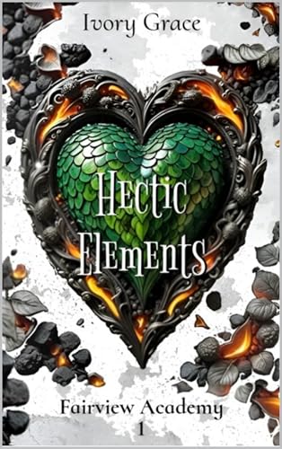 Hectic-Elements--Fairview-Academy-Book-1-by-Ivory-Grace-PDF-EPUB.jpg