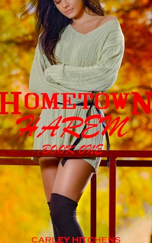 Hometown-Harem-Book-One--MFFF-Contemporary-Harem-Series-by-Carley-Hitchens-PDF-EPUB.jpg