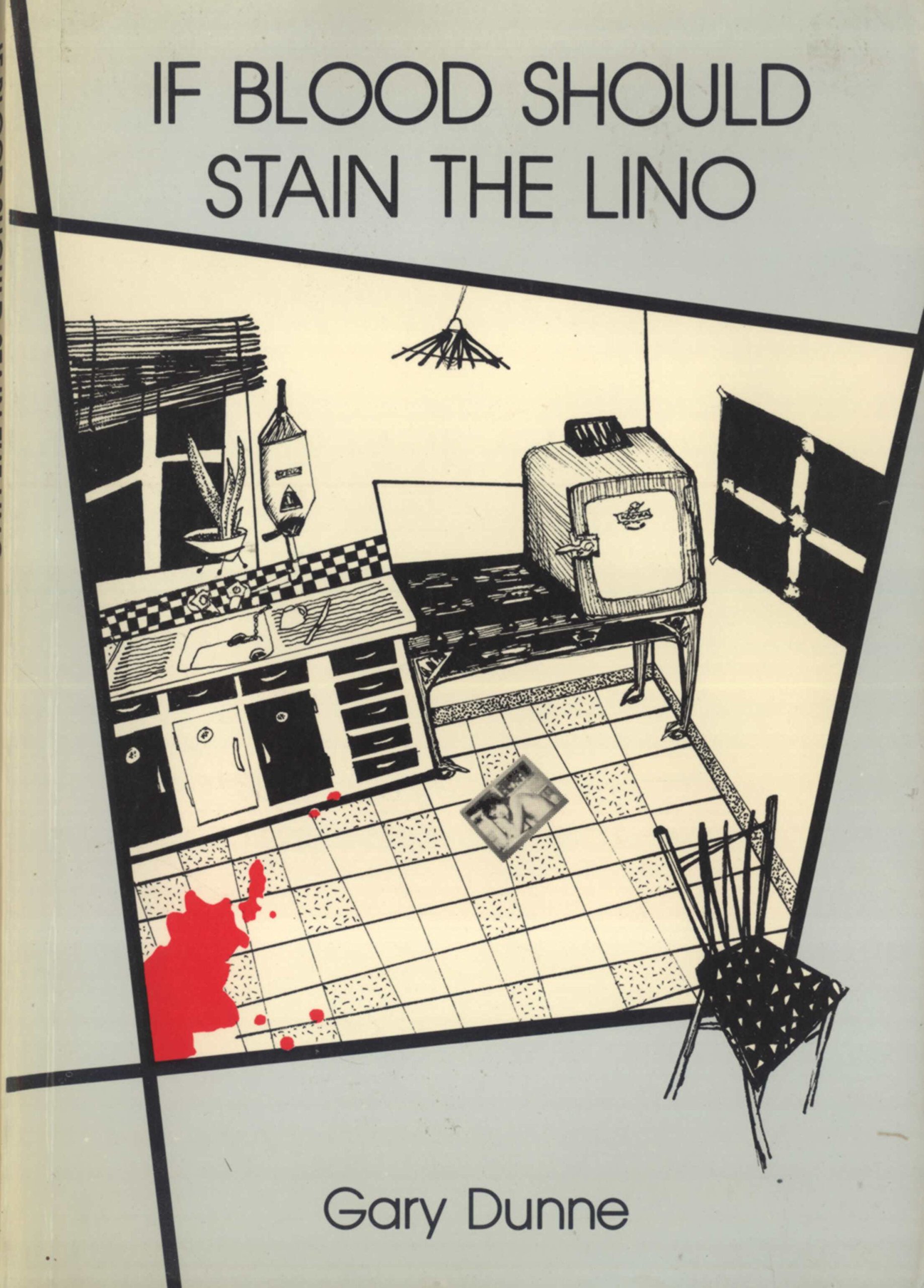 If-Blood-Should-Stain-the-Lino-by-Gary-Dunne-PDF-EPUB.jpg