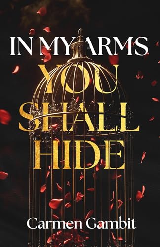 In-My-Arms-You-Shall-Hide-by-Carmen-Gambit-PDF-EPUB.jpg