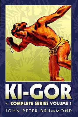 Ki-Gor--The-Complete-Series-Volume-1-by-John-Peter-Drummond-PDF-EPUB.jpg