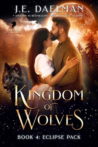 Kingdom-of-Wolves---Eclipse-Pack---Book-4-by-JE-Daelman-PDF-EPUB.jpg