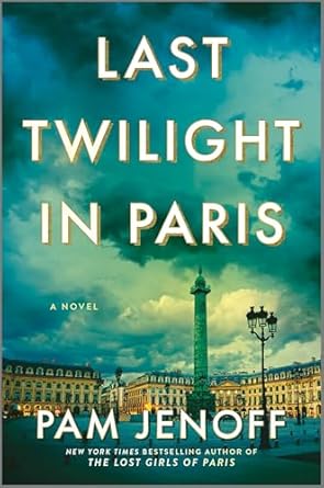 Last-Twilight-in-Paris-by-Pam-Jenoff-PDF-EPUB.jpg