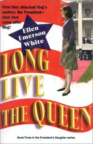 Long-Live-the-Queen-by-Ellen-Emerson-White-PDF-EPUB.jpg